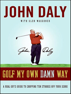 Golf My Own Damn Way - ebook